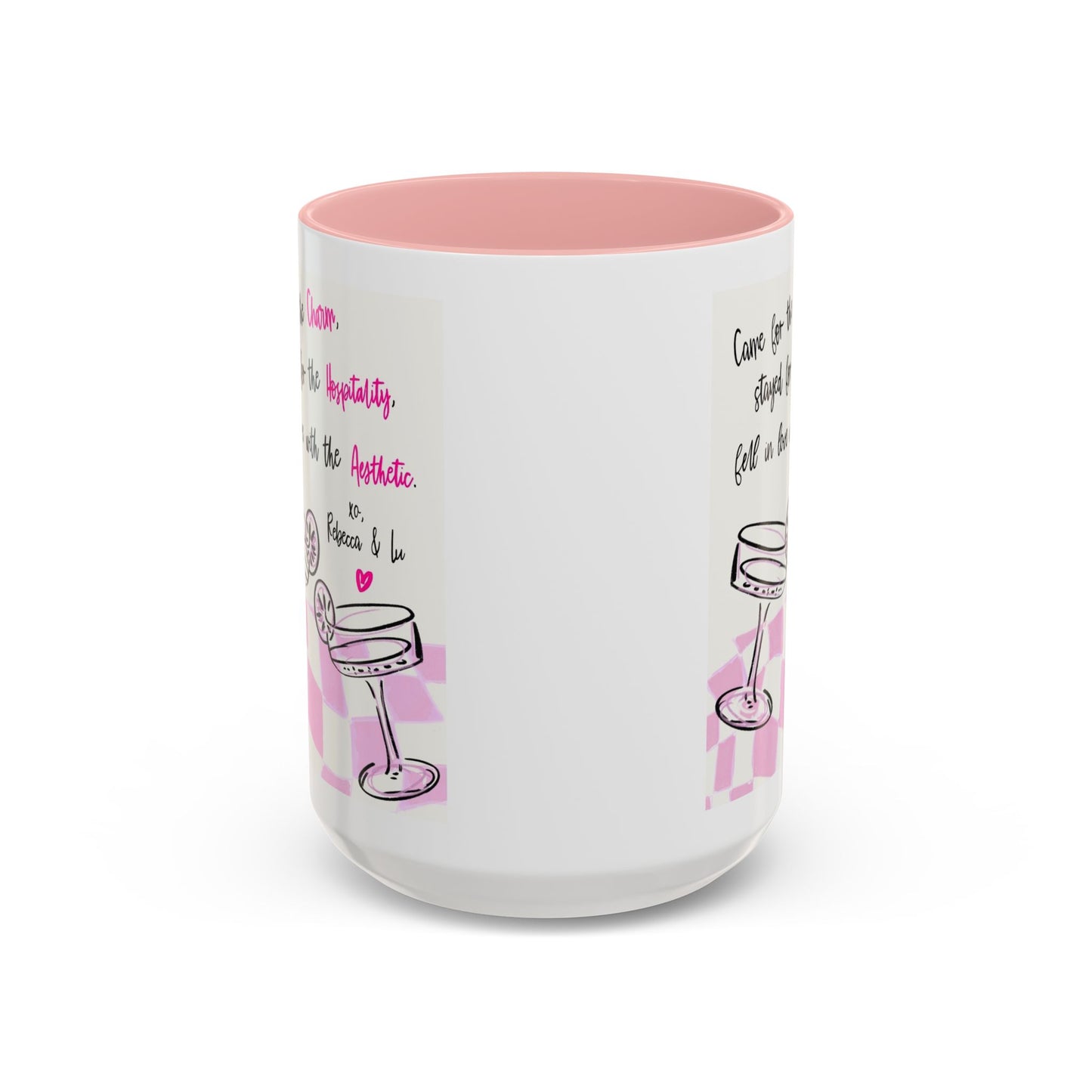 CAME FOR THE CHARM - Mug 15 oz.