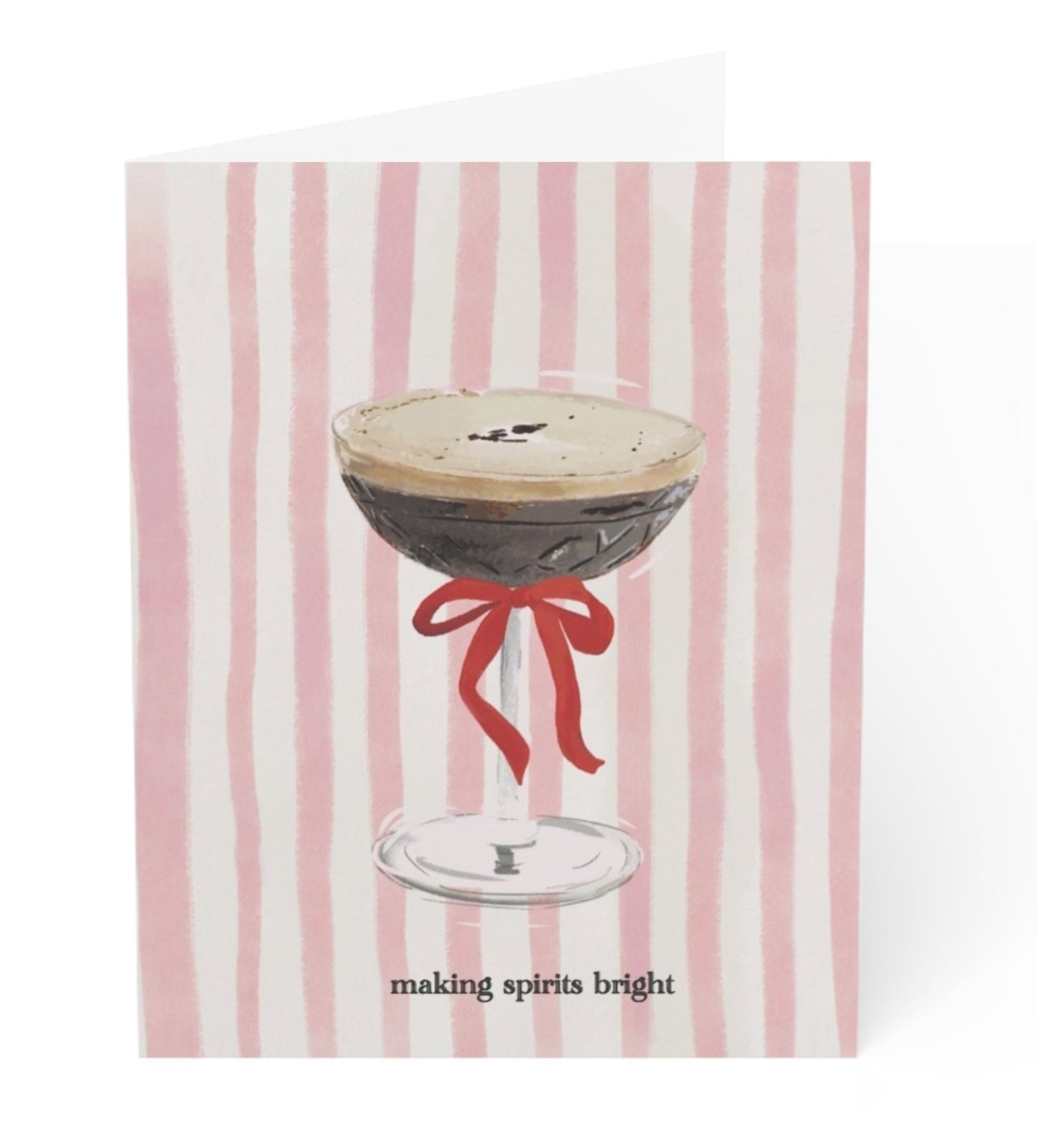 MAKING SPIRITS BRIGHT - Note Card