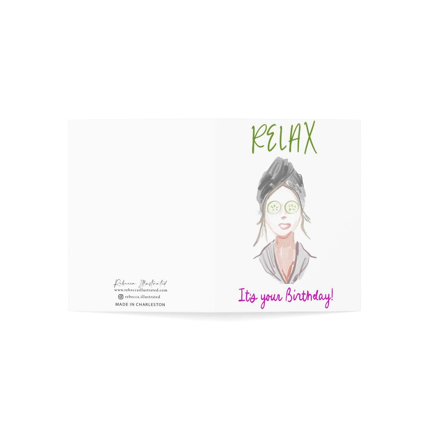 RELAX IT'S YOUR BIRTHDAY - Note Card