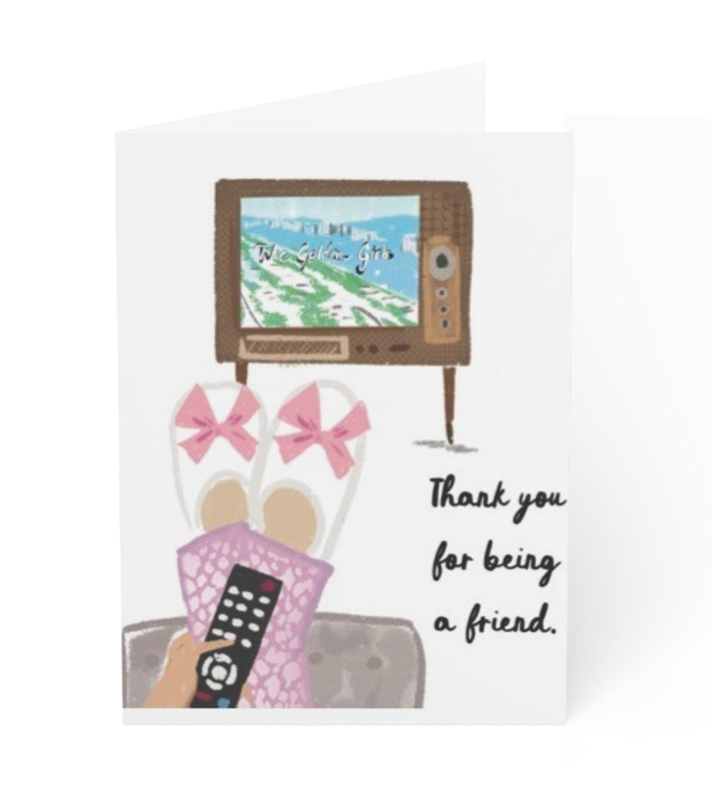 THANK YOU FOR BEING A FRIEND - Note Card