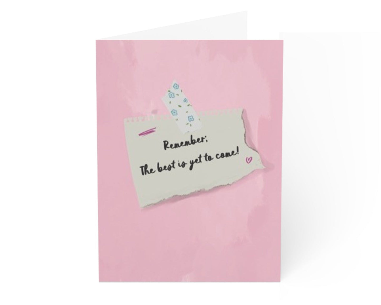 BEST IS YET TO COME - Note Card