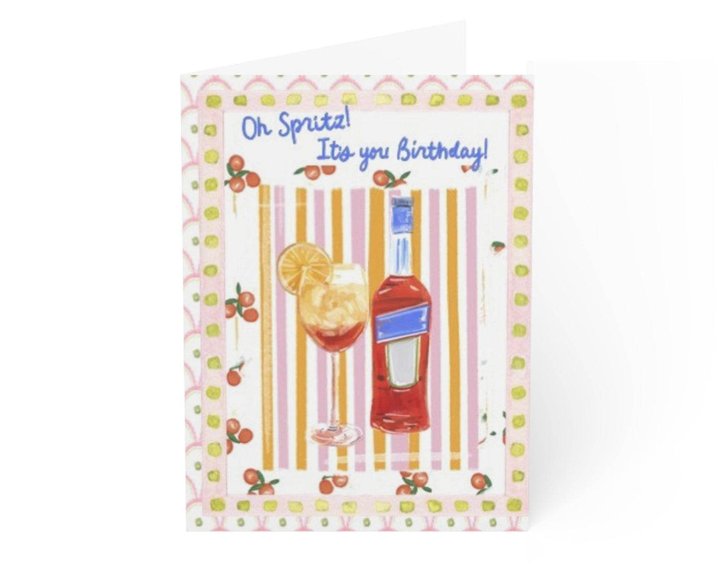 OH SPRITZ, IT'S YOUR BIRTHDAY - Note Card