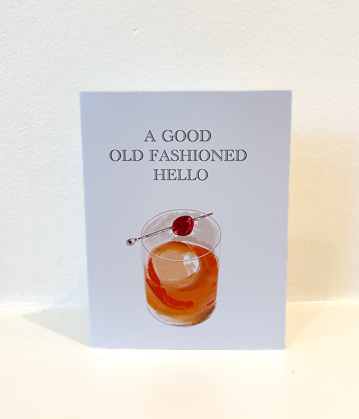 OLD FASHIONED HELLO - Note Card