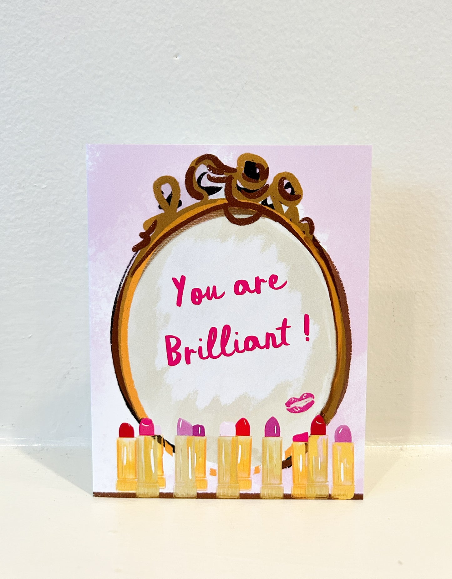 YOU ARE BRILLIANT - Note Card