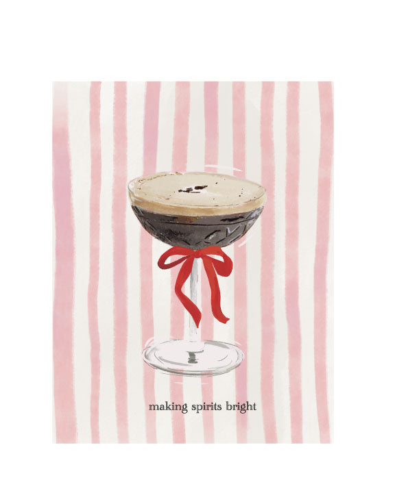 MAKING SPIRITS BRIGHT - Note Card