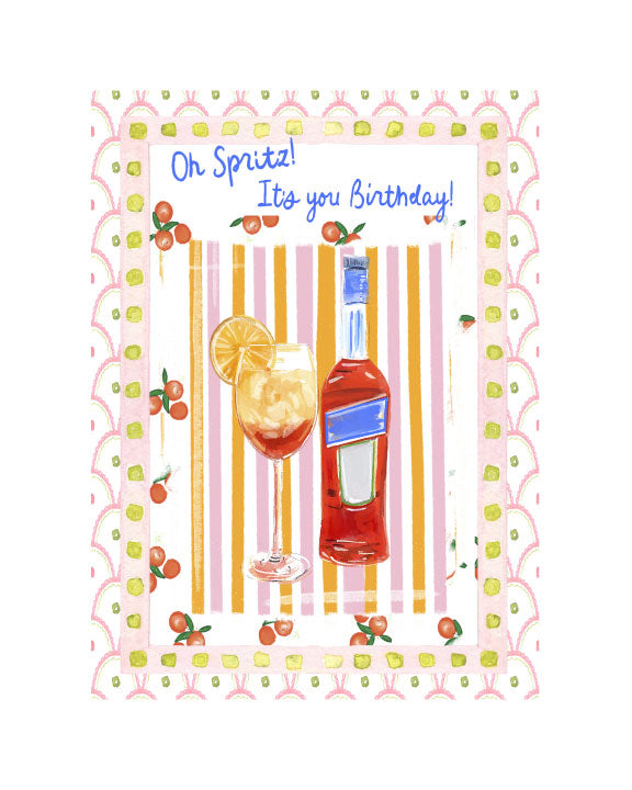 OH SPRITZ, IT'S YOUR BIRTHDAY - Note Card
