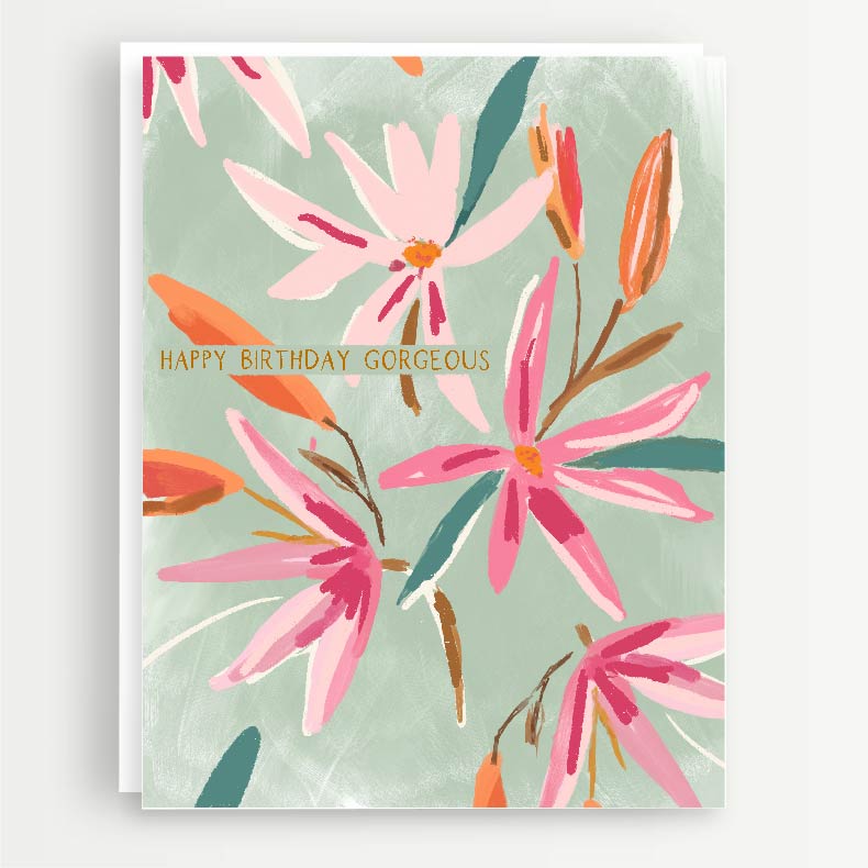 HAPPY BIRTHDAY, GORGEOUS - Note Card