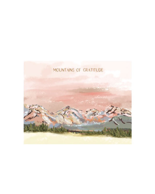 MOUNTAINS OF GRATITUDE - Note Card