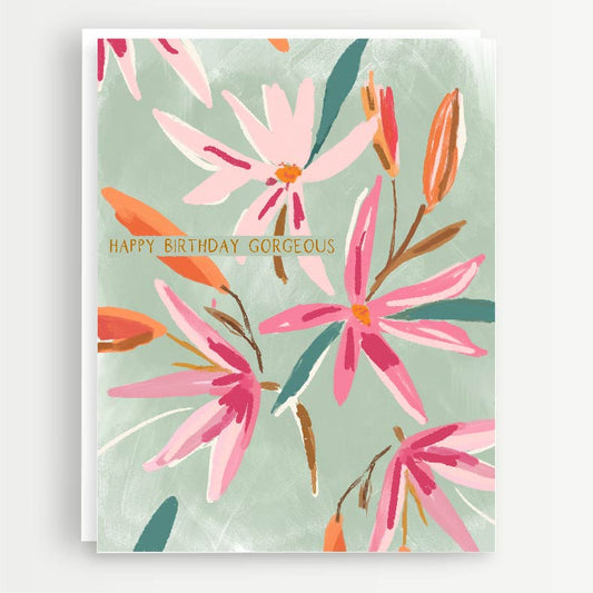 HAPPY BIRTHDAY, GORGEOUS - Note Card