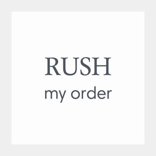 Rush my Order